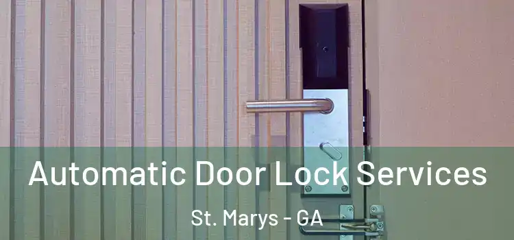 Automatic Door Lock Services St. Marys - GA