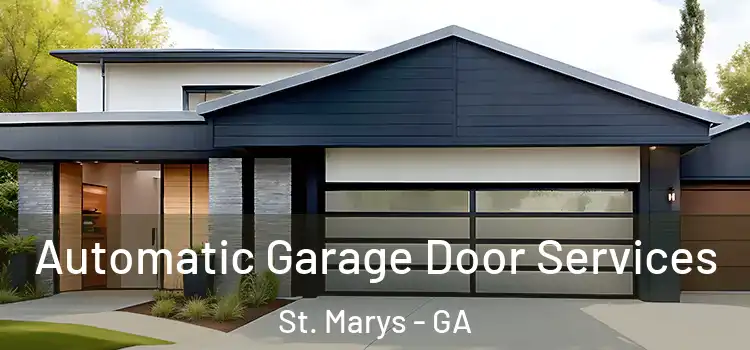 Automatic Garage Door Services St. Marys - GA