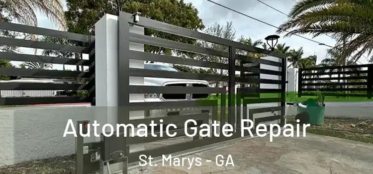 Automatic Gate Repair St. Marys - GA