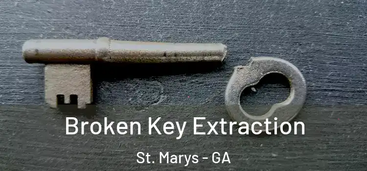Broken Key Extraction St. Marys - GA