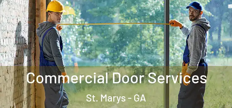 Commercial Door Services St. Marys - GA