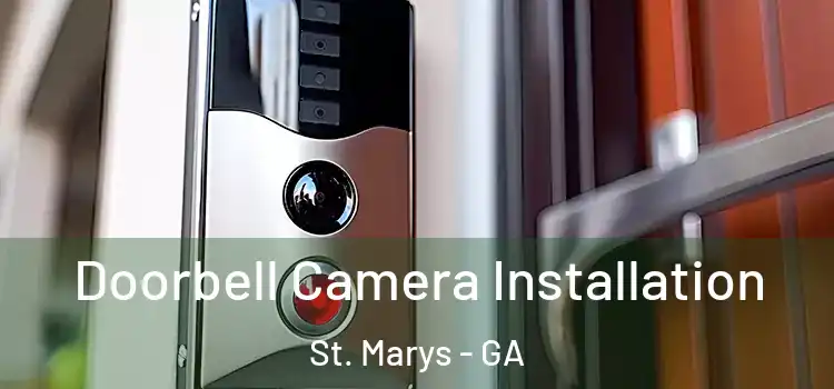  Doorbell Camera Installation St. Marys - GA