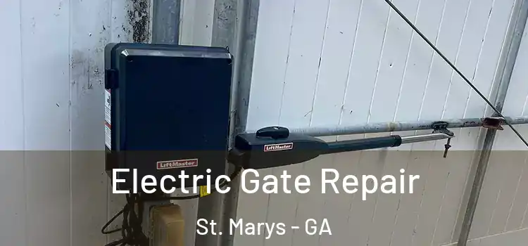 Electric Gate Repair St. Marys - GA