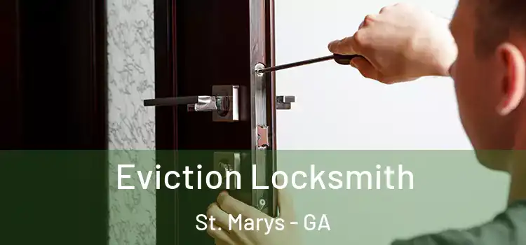 Eviction Locksmith St. Marys - GA