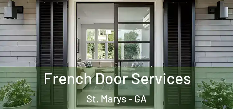 French Door Services St. Marys - GA
