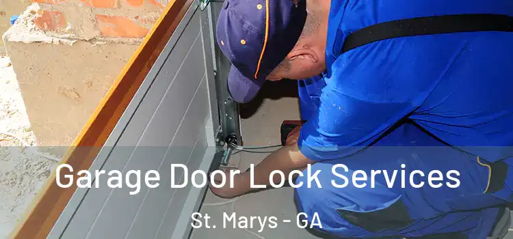Garage Door Lock Services St. Marys - GA