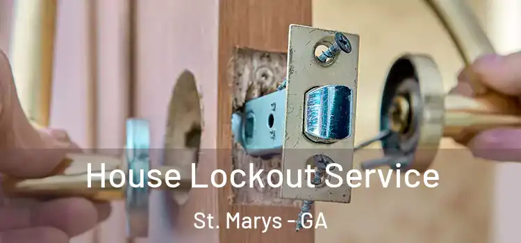 House Lockout Service St. Marys - GA