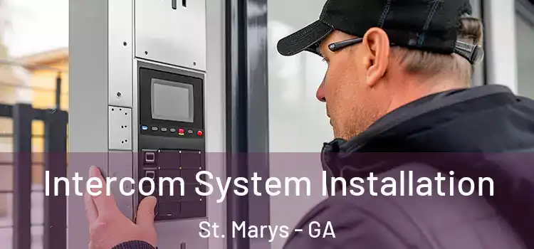 Intercom System Installation St. Marys - GA