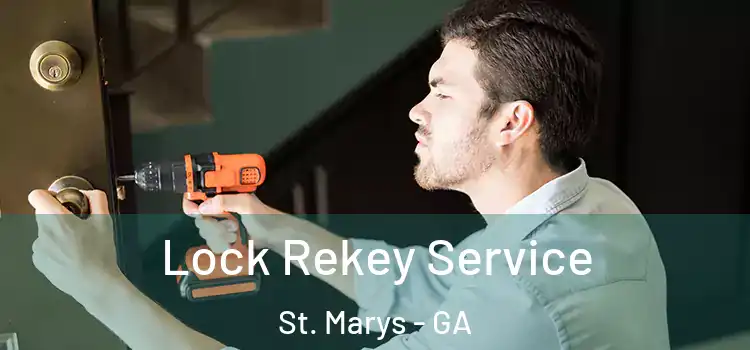 Lock Rekey Service St. Marys - GA