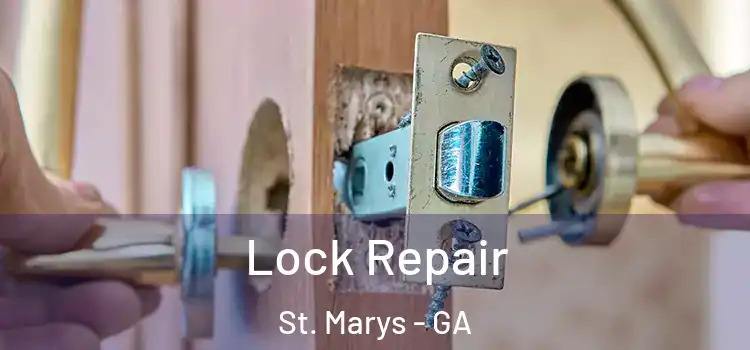 Lock Repair St. Marys - GA