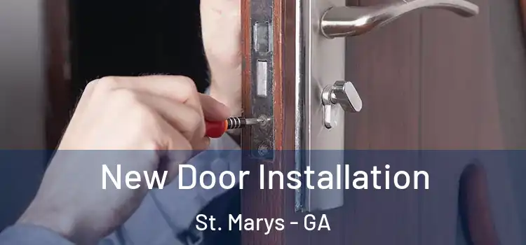 New Door Installation St. Marys - GA
