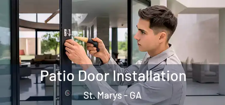 Patio Door Installation St. Marys - GA