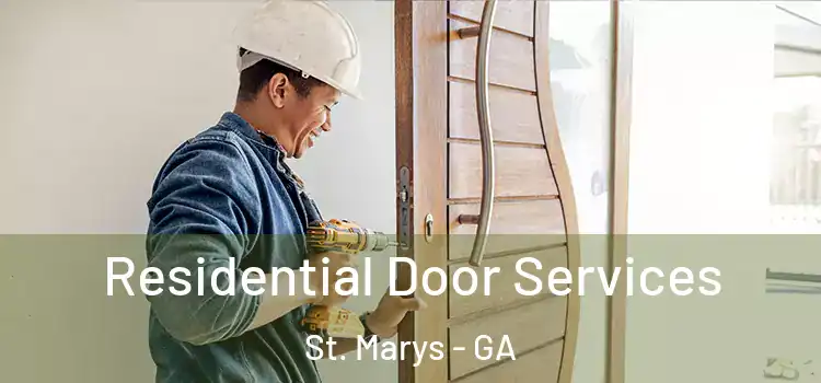 Residential Door Services St. Marys - GA