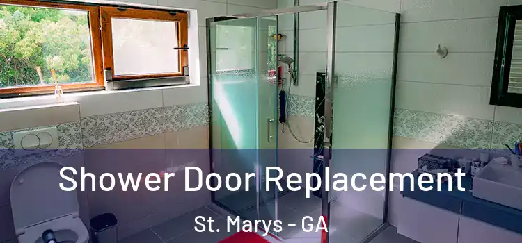 Shower Door Replacement St. Marys - GA