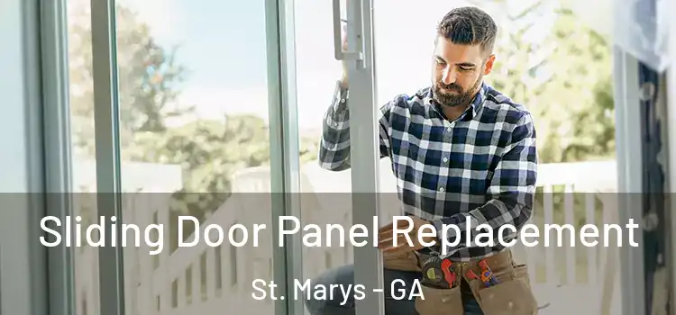  Sliding Door Panel Replacement St. Marys - GA