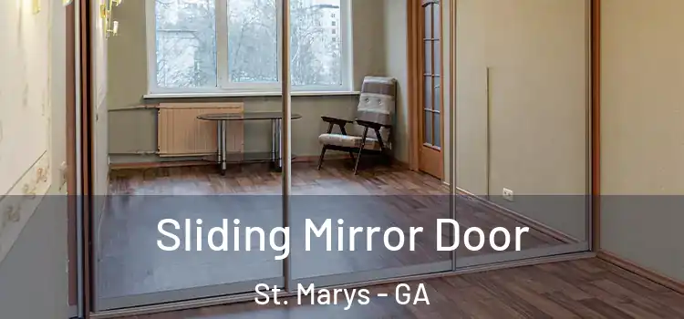  Sliding Mirror Door St. Marys - GA