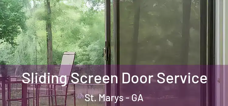 Sliding Screen Door Service St. Marys - GA