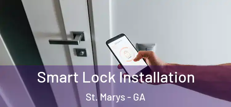Smart Lock Installation St. Marys - GA